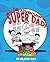 Adventures Of SuperDad: Back To School