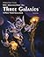 Three Galaxies (Rifts' Dimension #6)