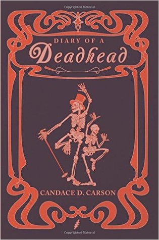 Diary Of A Deadhead: A Wild Magical Ride into the World of Sound and Vibration (Paperback)