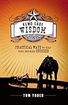 Kemo Sabe Wisdom: Practical Ways to Help Your Business Succeed