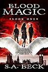 Blood Magic (The Mage's Daughter Book 1)