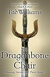 The Dragonbone Chair