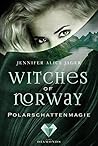 Polarschattenmagie by Jennifer Alice Jager