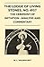The Lodge of Living Stones, No. 4957 - The Ceremony of Initiation - Analysis and Commentary