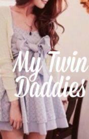 My Twin Daddies (Unknown Binding)