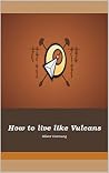 How to live like ...