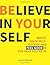 Believe in Yourself: Boost ...