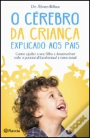 O Cérebro da Criança Explicado aos Pais