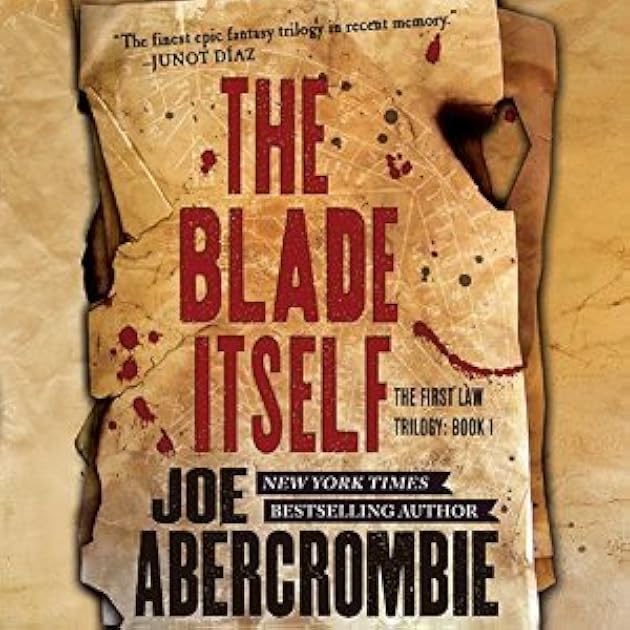 The Blade Itself (The First Law #1)