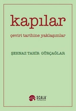Kapılar: Çeviri Tarihine Yaklaşımlar (Paperback)