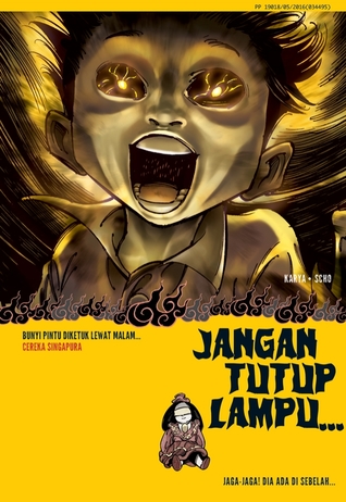 Jangan Tutup Lampu... : Singapura