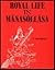 Royal life in Mānasôllāsa