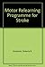 Motor Relearning Programme ...
