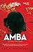Amba: The Question of Red