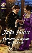 Convenient Proposal to the Lady