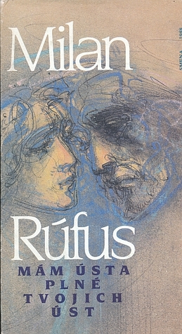 Mám ústa plné tvojich úst (Hardcover)