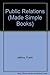 Public Relations (Made Simple Books)
