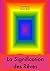 LA SIGNIFICATION DES REVES