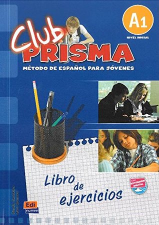 Club Prisma A1- Libro de ejercicios (Spanish Edition)