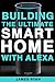 Alexa: Building The Ultimat...