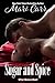 Sugar and Spice by Mari Carr
