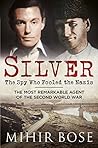 Silver: The Spy W...