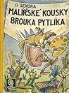Malířské kousky Brouka Pytlíka by Ondřej Sekora
