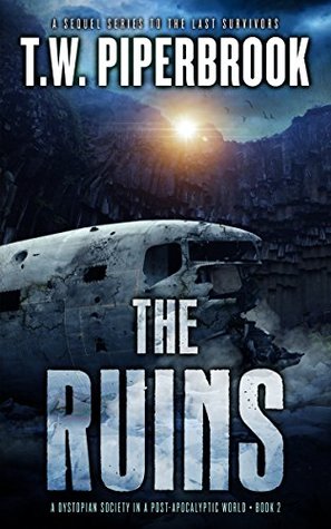 The Ruins Book 2 (The Ruins, #2)
