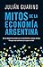 Mitos de la economía argentina