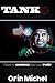 TANK: Policier Thrillers en français, suspense, roman noir, crime et enquête (French Edition)