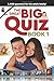 The Great Big Quiz Book 1: ...