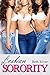 Sorority: A Lesbian Story of Seduction