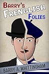 Barry's Frenglish Folies