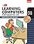 Learning Computer for Smarter Life - Class 8