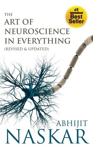 The Art of Neuroscience in Everything (Paperback)
