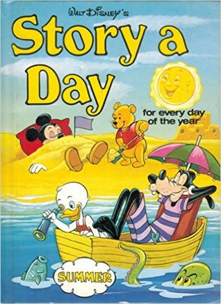 Walt Disney's Story a Day for Every Day of the Year: Summer (Hardcover)