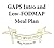 GAPS Intro and Low-FODMAP Meal Plan: Enable Your Healing (Enable Your Healing Meal Plans Book 1)
