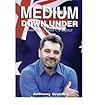 Medium Down Under: Australia's Ghost Whisperer