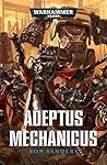 Adeptus Mechanicus