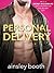 Personal Delivery by Ainsley Booth