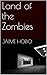 Land of the Zombies
