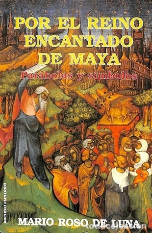 Por el reino encantado de Maya