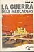 La guerra dels mercaders (T...