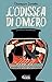 L'Odissea di Omero