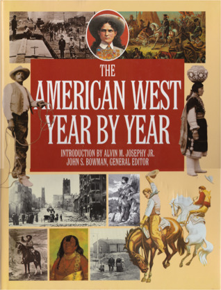 American West: Year by Year (Hardcover)