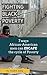 Personal Finance: Fighting Black Poverty, 7 Ways African-American Men can ESCAPE the Cycle of Poverty (African-Americans, money, rich, poverty in America, God, prayer, Christian living Book 1)