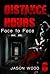 MYSTERY: Distance Hours - Face to face: (Mystery, Suspense, Thriller, Series ) (ADDITIONAL BOOK INCLUDED ) (Mystery & Suspense, Suspense Thriller Mystery Collection 6)