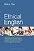 Ethical English: Teaching and Learning in English as Spiritual, Moral and Religious Education