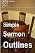 Simple Sermon Outlines