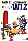 Tutti gli uomini del mago Wiz
